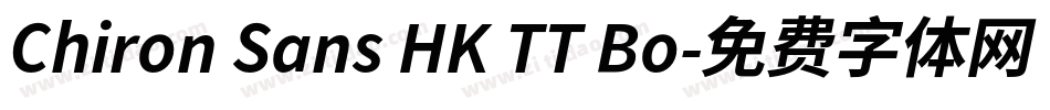 Chiron Sans HK TT Bo字体转换